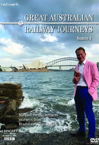 Great Australian Railway Journeys TV series poster - Rated 7.5/10