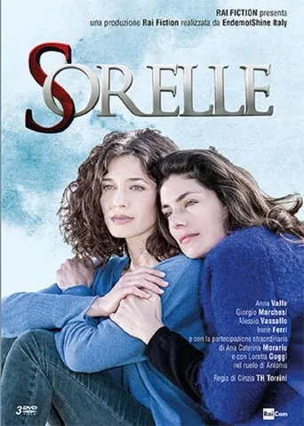 Sorelle TV series poster - Rated 6.4/10