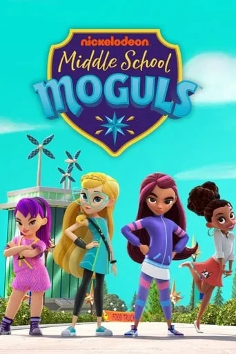Middle School Moguls TV series poster - Rated 7.4/10