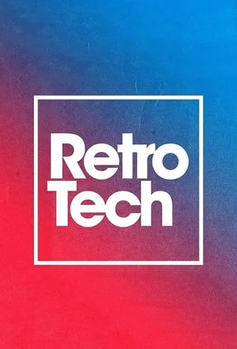 Retro Tech TV series poster - Rated 9/10