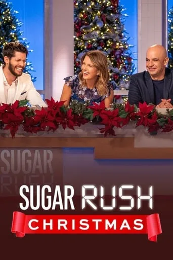 Sugar Rush Christmas TV series poster - Rated 6.3/10