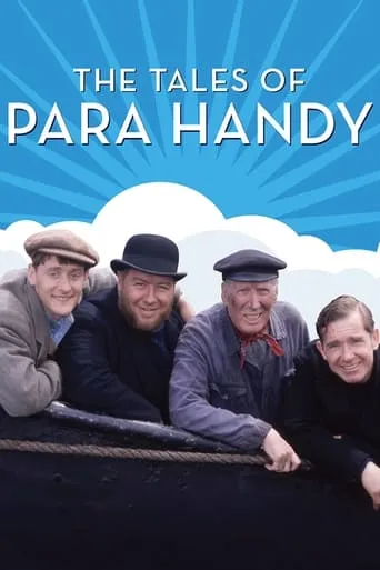 The Tales of Para Handy TV series poster - Rated 5/10
