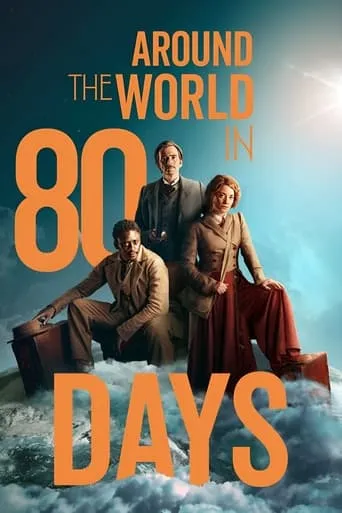 Around the World in 80 Days TV series poster - Rated 7.321/10
