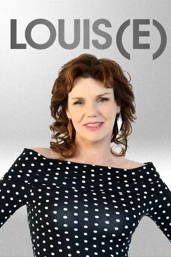 Louis(e) TV series poster - Rated 6/10