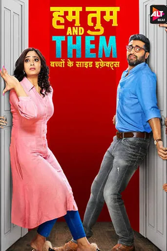 Hum Tum and Them TV series poster - Rated 7.5/10
