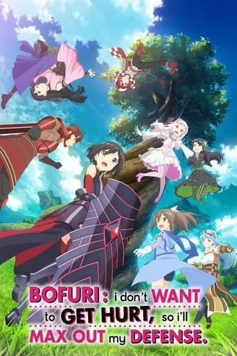 BOFURI: I Don't Want to Get Hurt, so I'll Max Out My Defense. TV series poster - Rated 7.4/10