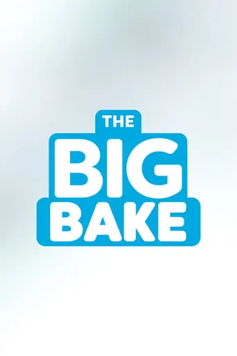 The Big Bake: Holiday TV series poster - Rated 10/10