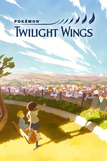 Pokémon: Twilight Wings TV series poster - Rated 6.9/10
