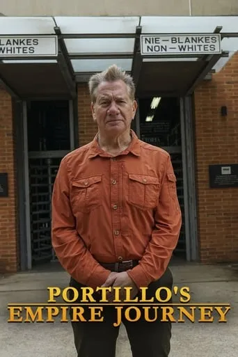 Portillo's Empire Journey TV series poster - Rated 7.5/10
