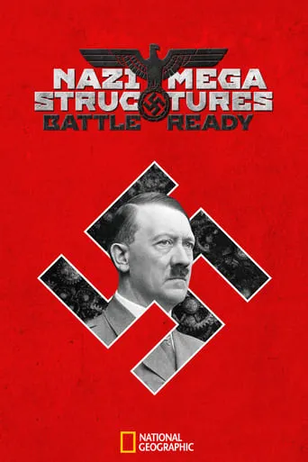 Nazi Megastructures: Battle Ready TV series poster - Rated 2/10