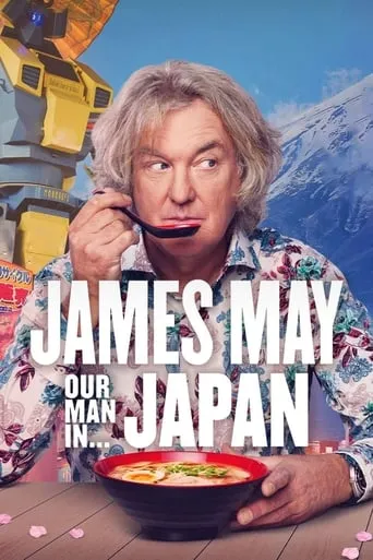 James May: Our Man in… TV series poster - Rated 7.641/10