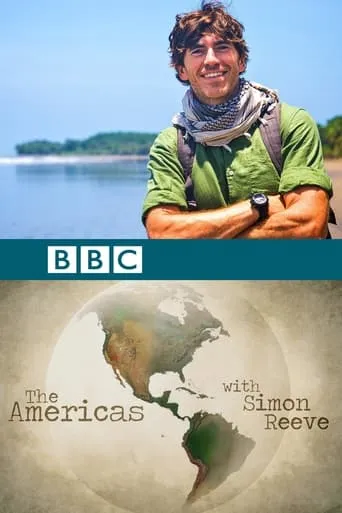 The Americas with Simon Reeve TV series poster - Rated 7.7/10