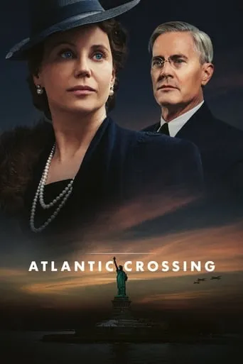 Atlantic Crossing TV series poster - Rated 6.5/10
