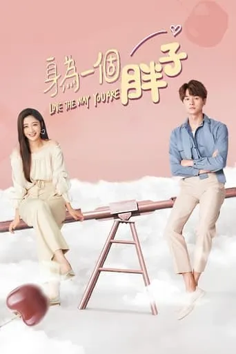 Love The Way You Are TV series poster - Rated 7/10