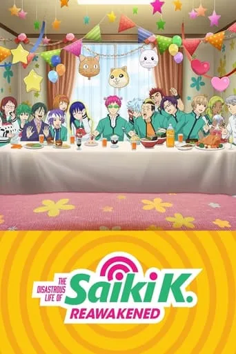 The Disastrous Life of Saiki K.: Reawakened TV series poster - Rated 7.5/10