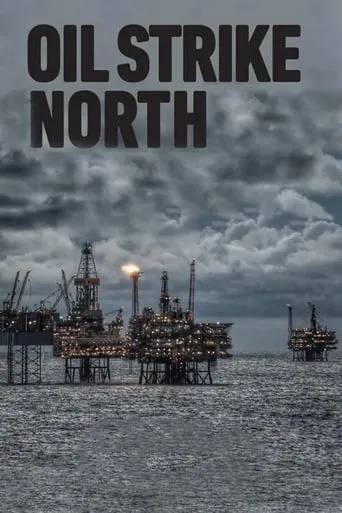 Oil Strike North TV series poster - Rated 5/10