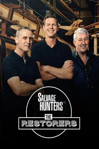 Salvage Hunters: The Restorers TV series poster - Rated 6/10