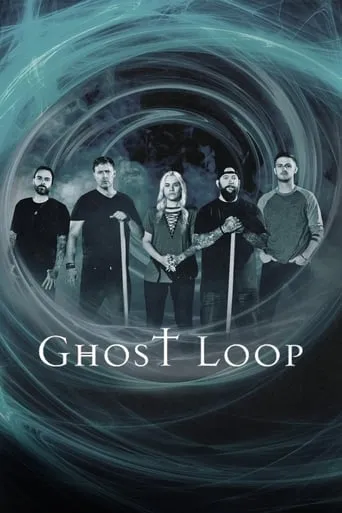 Ghost Loop TV series poster - Rated 6.9/10