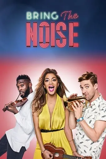 Bring the Noise TV series poster - Rated 10/10