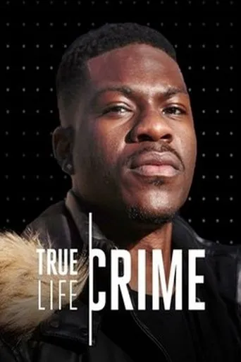 True Life Crime TV series poster - Rated 7.3/10