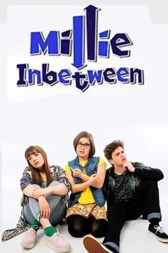 Millie Inbetween TV series poster - Rated 10/10