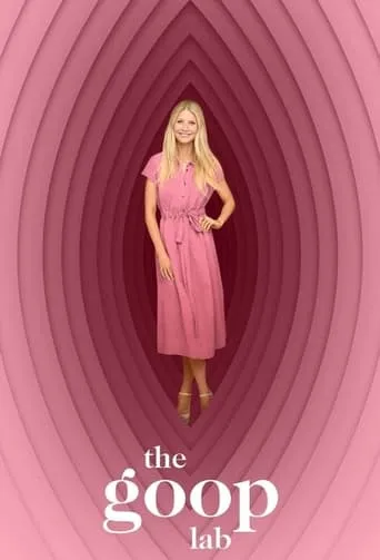The Goop Lab TV series poster - Rated 2.881/10
