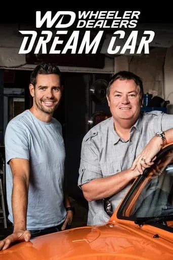 Wheeler Dealers: Dream Car TV series poster - Rated 5.7/10