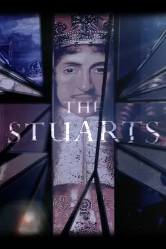 The Stuarts TV series poster - Rated 7.5/10