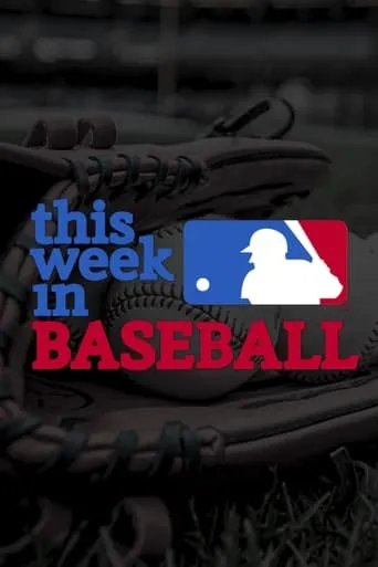This Week in Baseball TV series poster - Rated 8/10