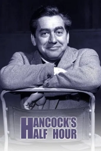 Hancock's Half Hour TV series poster - Rated 7.5/10