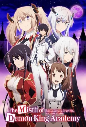 The Misfit of Demon King Academy TV series poster - Rated 8.502/10