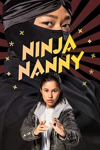 Ninja Nanny TV series poster - Rated 10/10