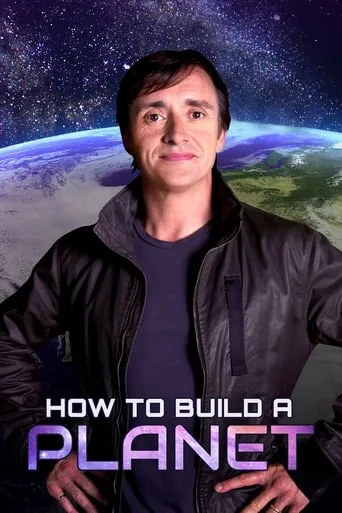 How to Build a Planet TV series poster - Rated 8.5/10