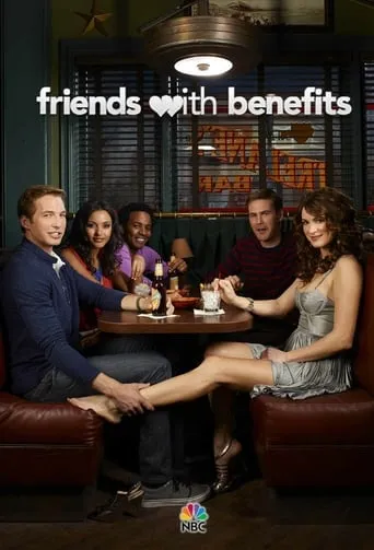Friends with Benefits TV series poster - Rated 6.5/10