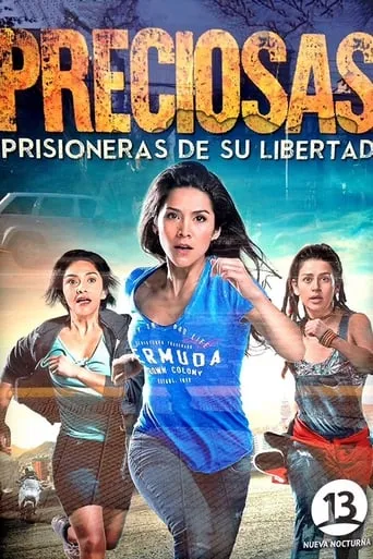 Preciosas TV series poster - Rated 3.5/10