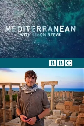 Mediterranean with Simon Reeve TV series poster - Rated 9/10