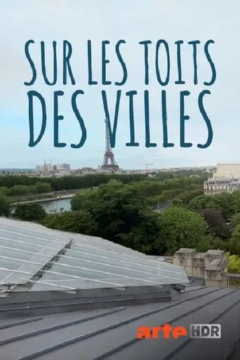 On the Cities’ Rooftops TV series poster - Rated 6.5/10