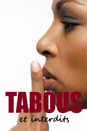 Tabous et interdits TV series poster - Rated 8/10
