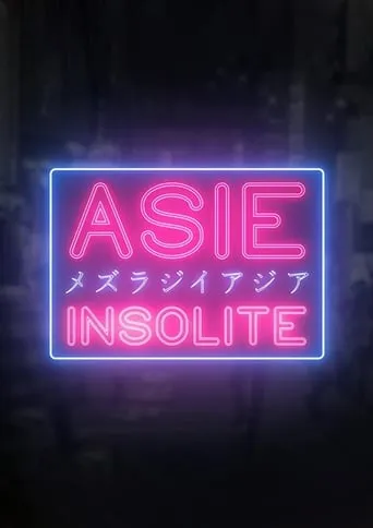 Asie Insolite TV series poster - Rated 10/10