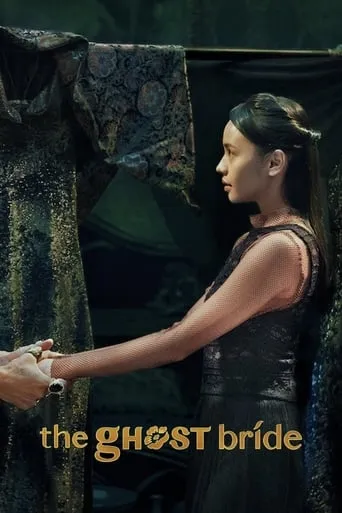 The Ghost Bride TV series poster - Rated 6.6/10