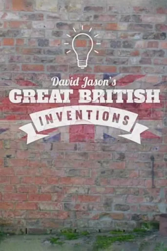 David Jason's Great British Inventions TV series poster - Entertainment content