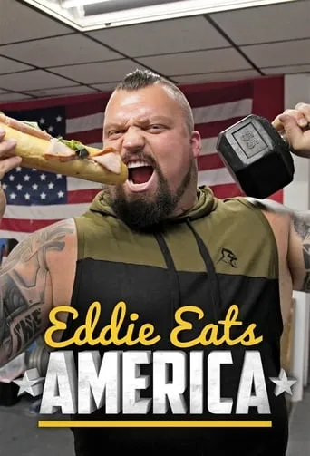 Eddie Eats America TV series poster - Rated 4/10