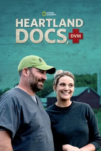Heartland Docs, DVM TV series poster - Rated 7.2/10