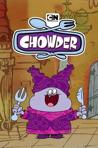 Chowder TV series poster - Rated 8.2/10