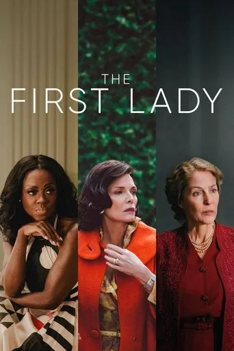The First Lady TV series poster - Rated 6.3/10