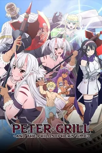 Peter Grill and the Philosopher's Time TV series poster - Rated 8/10
