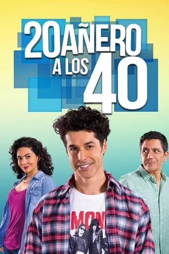 20añero a los 40 TV series poster - Rated 6/10