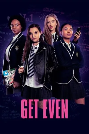 Get Even TV series poster - Rated 7.691/10