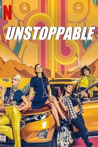 Unstoppable TV series poster - Rated 8.32/10