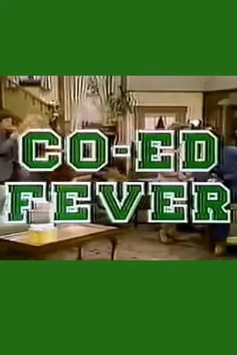 Co-Ed Fever TV series poster - Rated 5/10